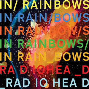 L'album "In rainbows" de Radiohead, sorti en Pay-what-you-want en 2007.
